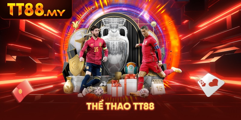 Thể thao TT88 - Sảnh cá cược thể thao trực tuyến 2026 Thể thao TT88 với giao diện cá cược bóng đá và kèo thể thao trực tuyến